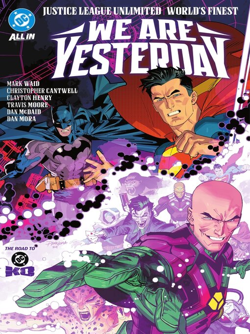 Title details for Justice League Unlimited/World's Finest: We Are Yesterday by Mark Waid - Available